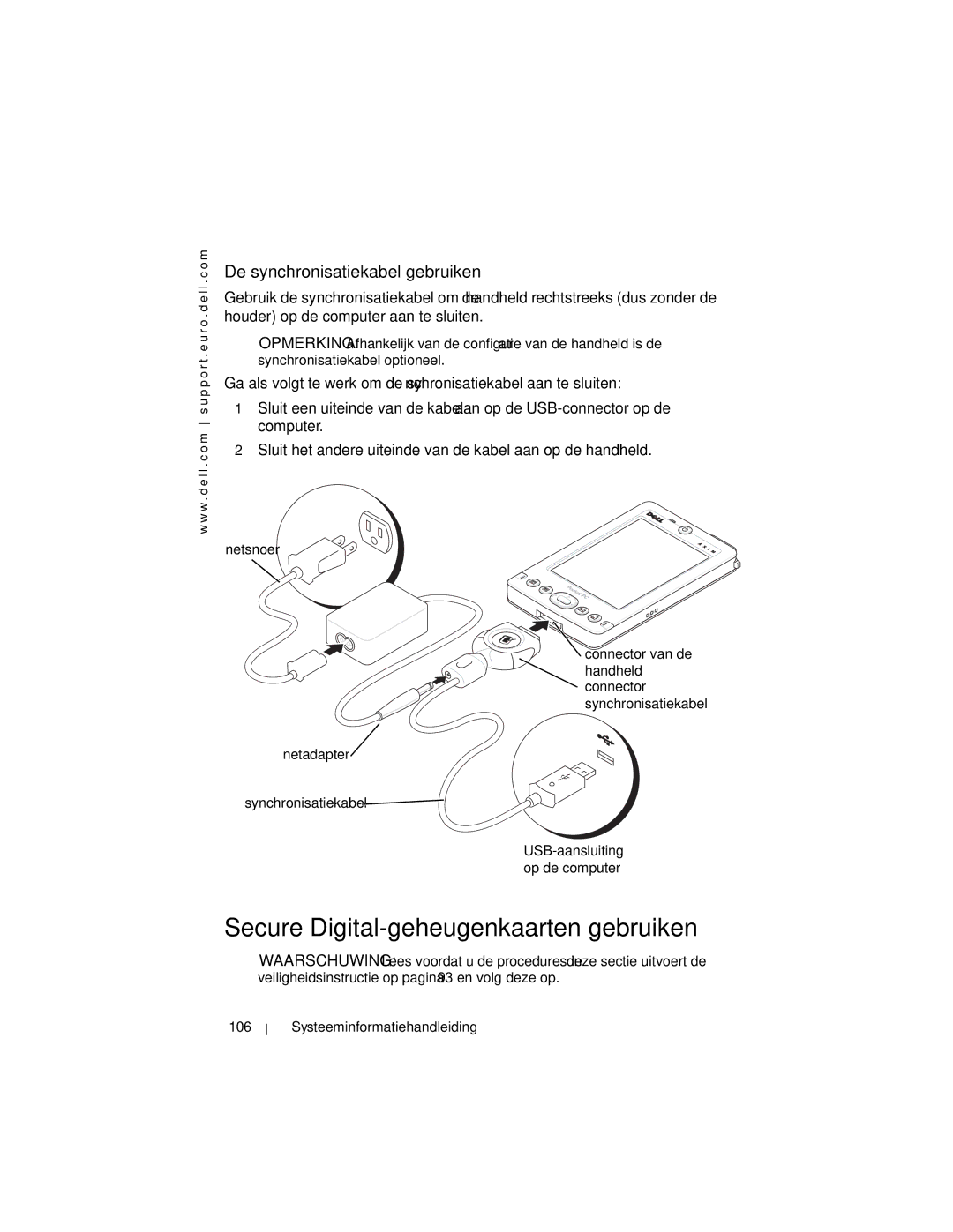 Dell X3 manual Secure Digital-geheugenkaarten gebruiken, De synchronisatiekabel gebruiken, Netsnoer 