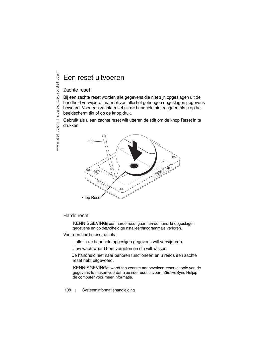 Dell X3 manual Een reset uitvoeren, Zachte reset, Harde reset, Stift Knop Reset 