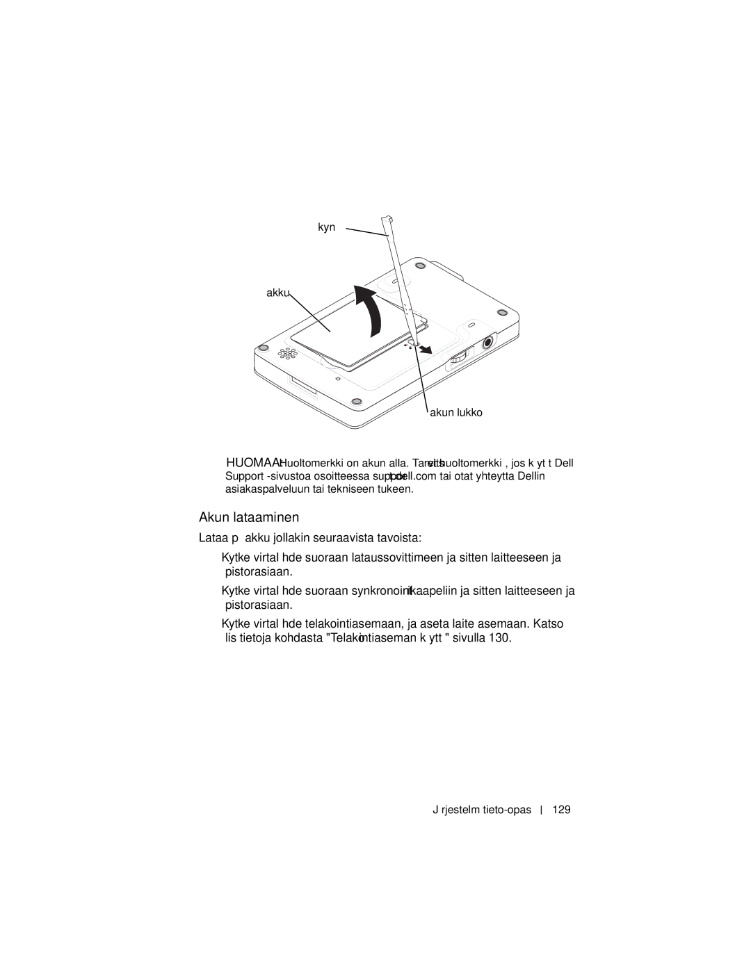 Dell X3 manual Akun lataaminen, Kynä Akku Akun lukko, Järjestelmätieto-opas 129 