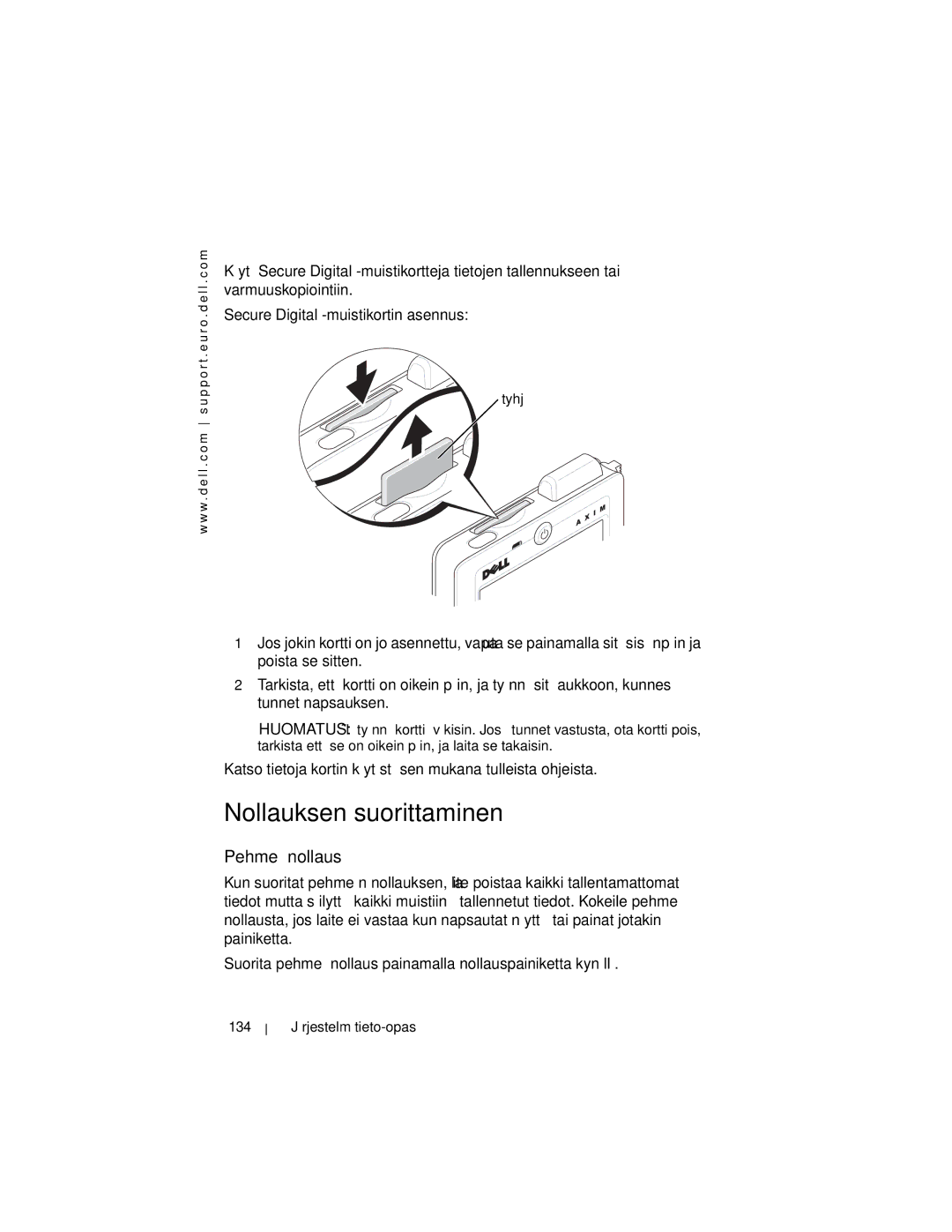 Dell X3 manual Nollauksen suorittaminen, Pehmeä nollaus, Tyhjä, 134 Järjestelmätieto-opas 