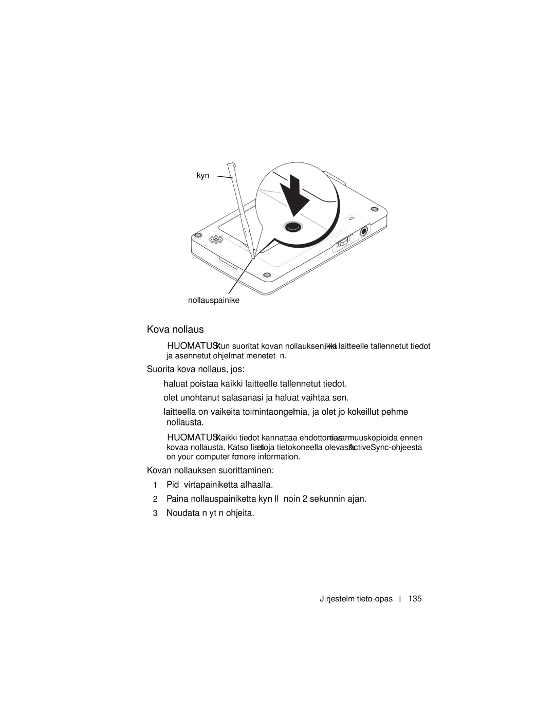 Dell X3 manual Kova nollaus, Kynä Nollauspainike, Järjestelmätieto-opas 135 