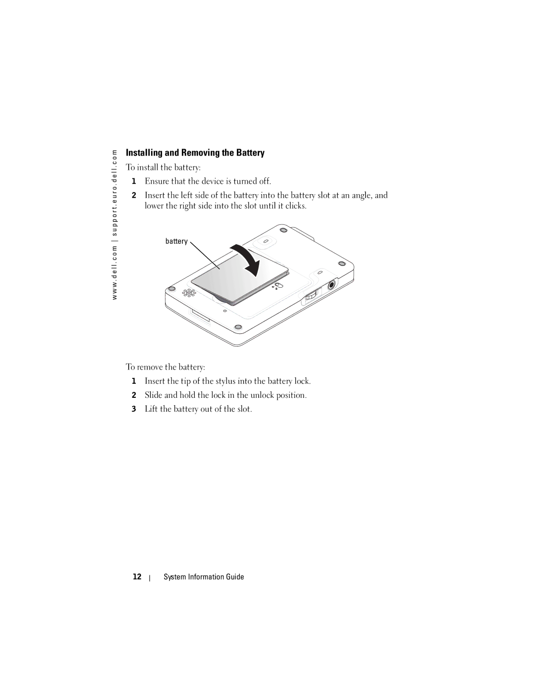 Dell X3 manual Installing and Removing the Battery 