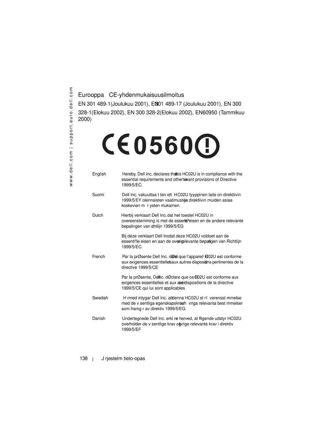 Dell X3 manual Eurooppa CE-yhdenmukaisuusilmoitus, 138 Järjestelmätieto-opas 