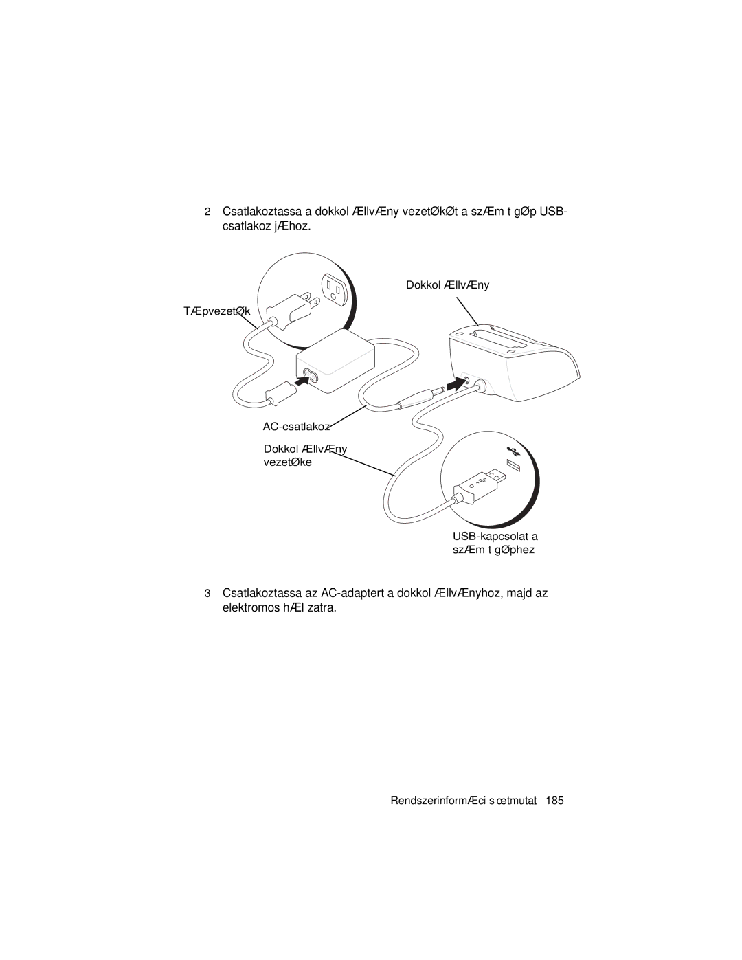 Dell X3 manual Dokkolóállvány Tápvezeték AC-csatlakozó Vezetéke, Rendszerinformációs útmutató 185 