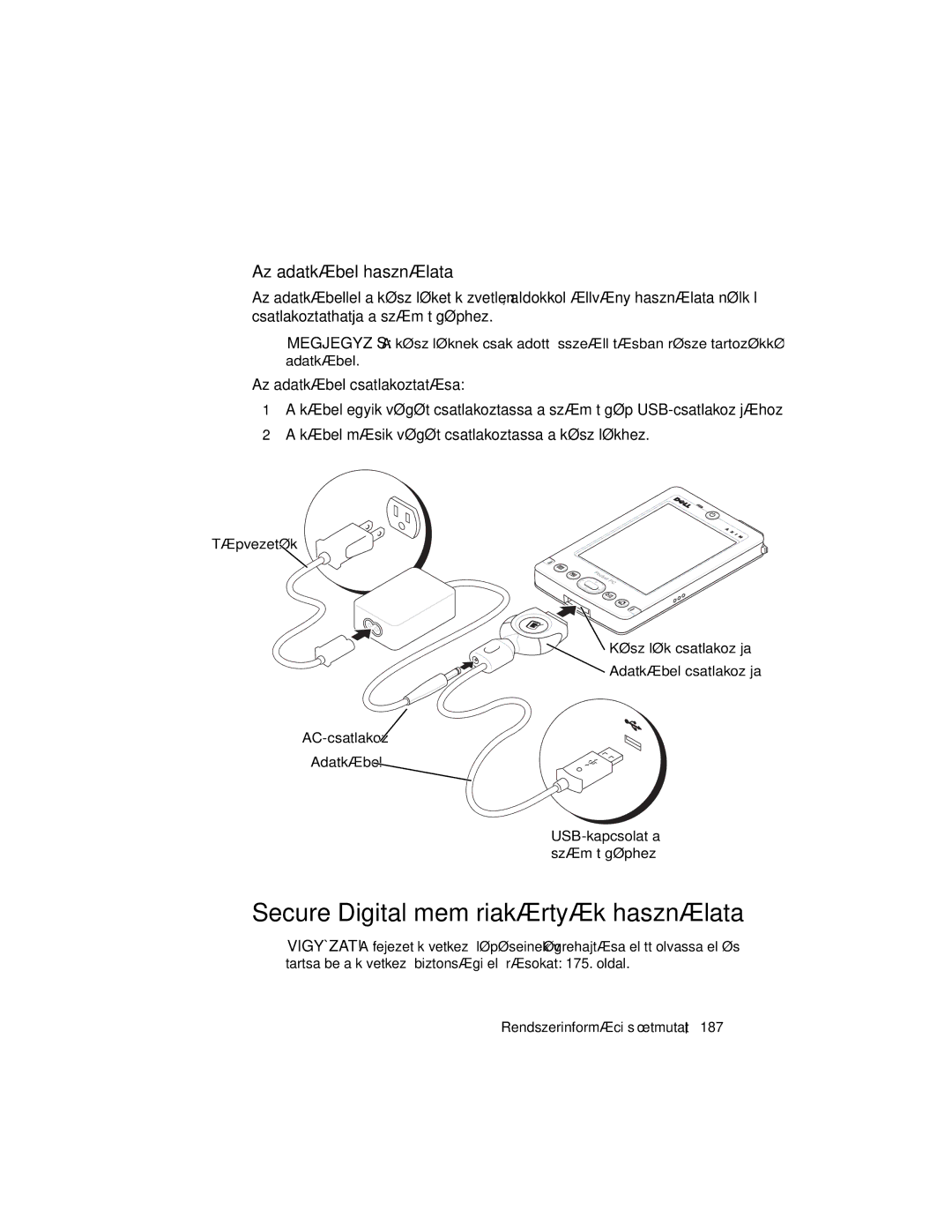 Dell X3 manual Secure Digital memóriakártyák használata, Az adatkábel használata, Rendszerinformációs útmutató 187 