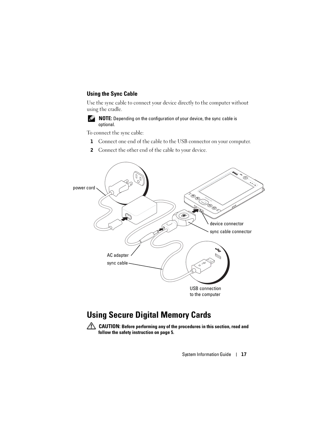 Dell X3 manual Using Secure Digital Memory Cards, Using the Sync Cable 