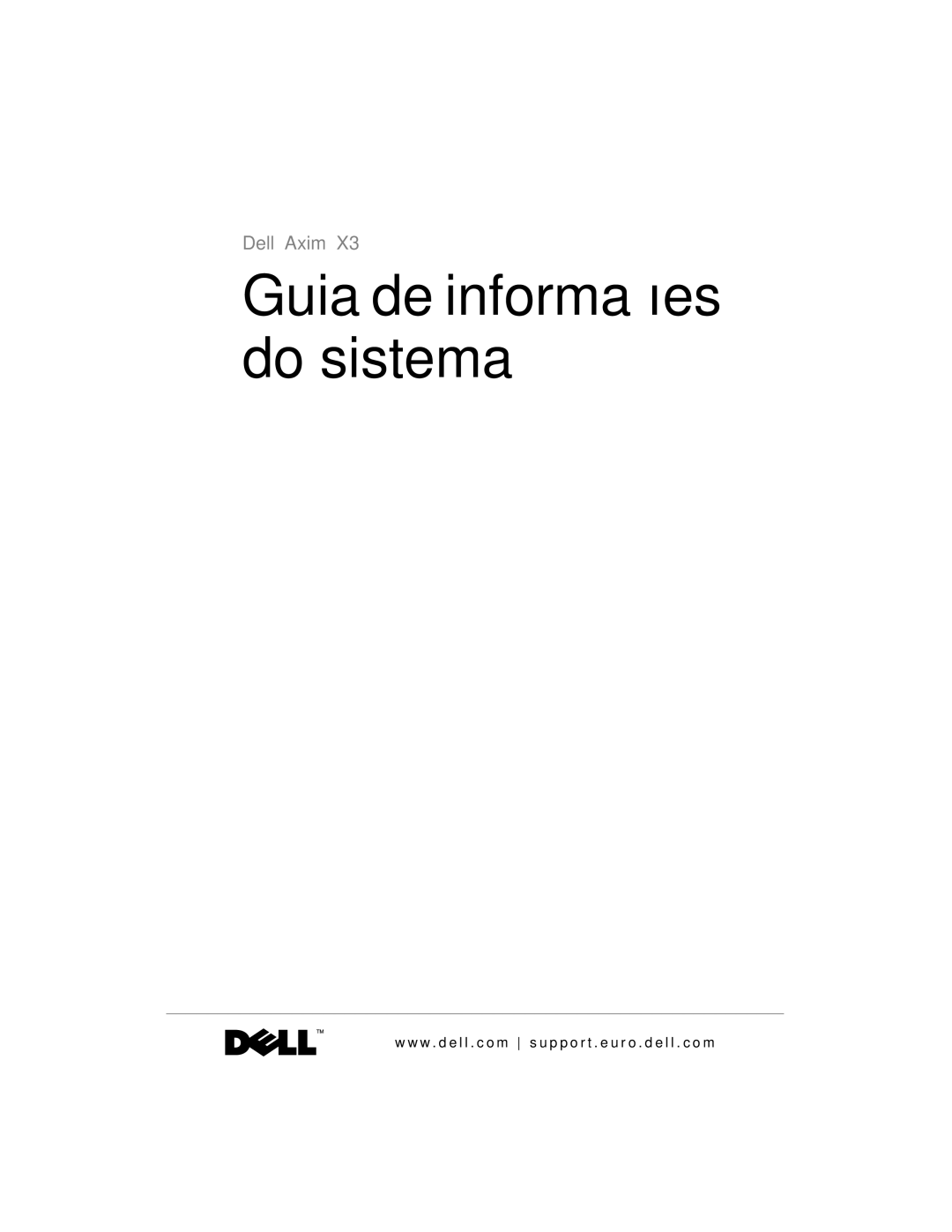 Dell X3 manual Guia de informações do sistema 