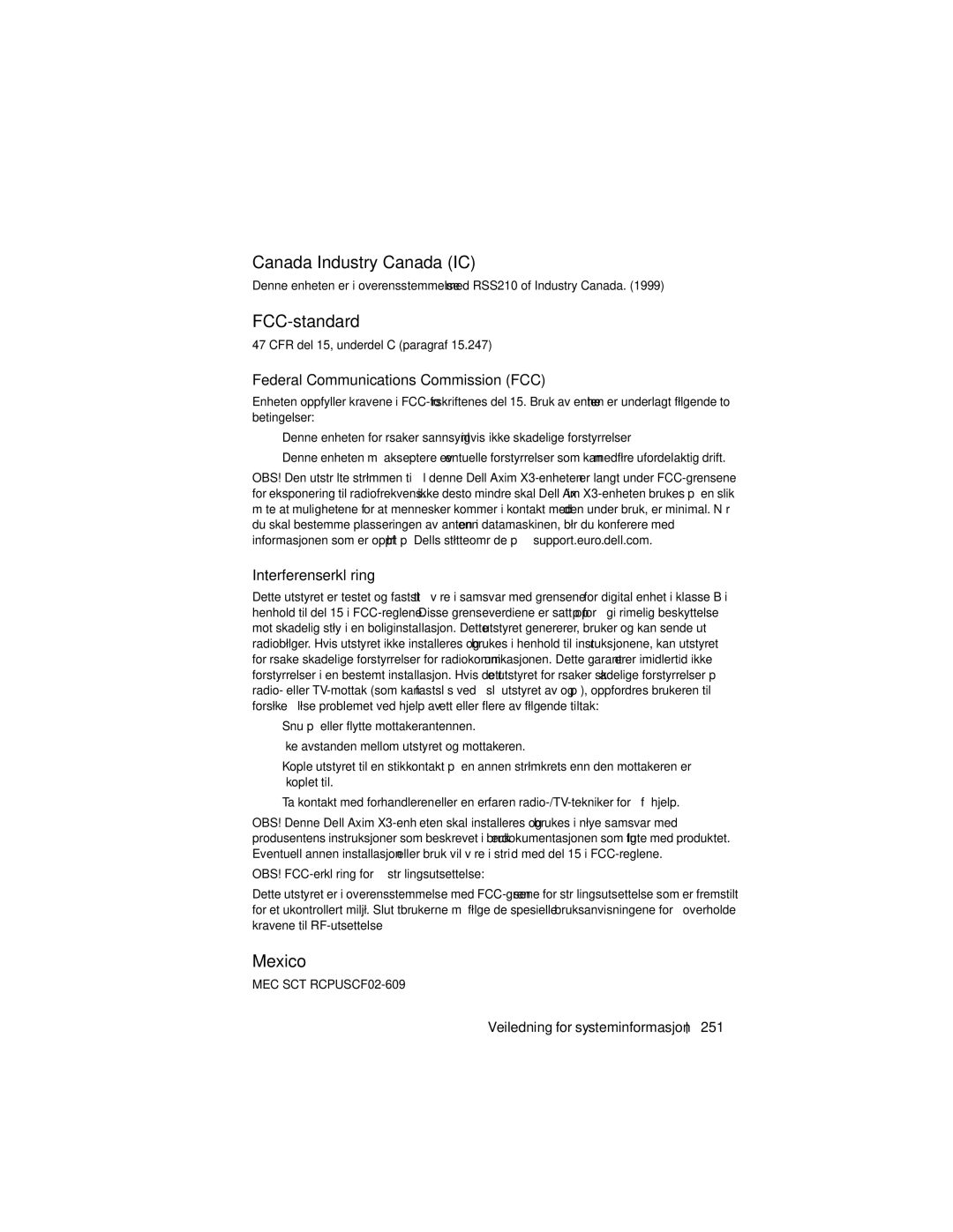 Dell X3 manual FCC-standard, Interferenserklæring 