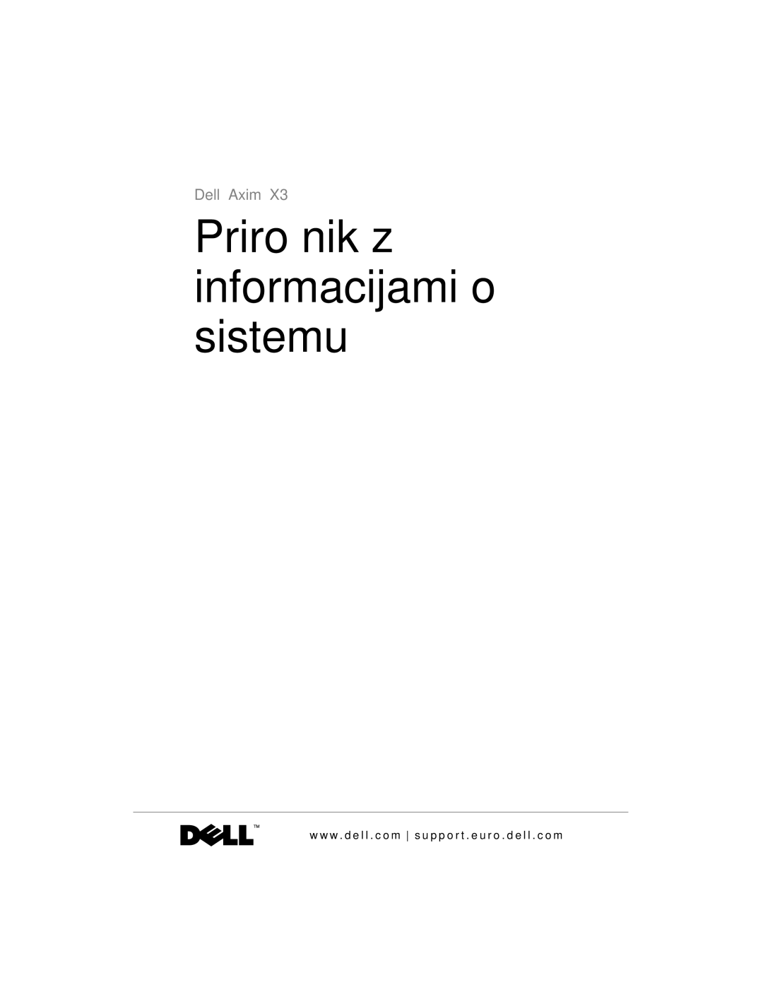 Dell X3 manual Priročnik z informacijami o sistemu 