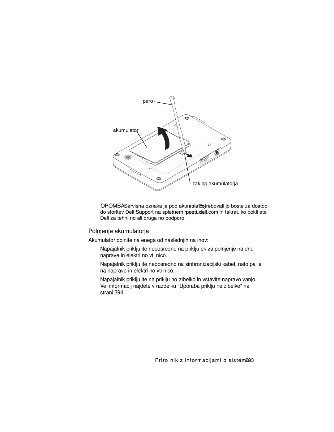 Dell X3 manual Polnjenje akumulatorja, Pero Akumulator Zaklep akumulatorja 