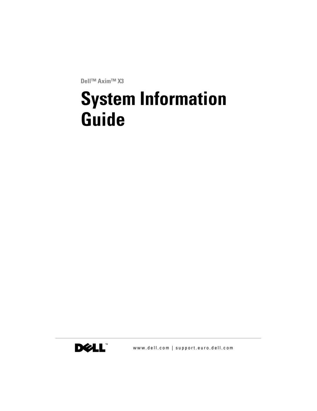 Dell X3 manual System Information Guide 