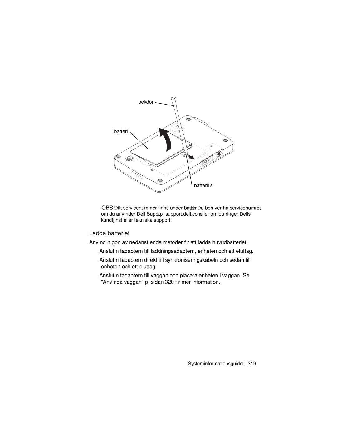 Dell X3 manual Ladda batteriet, Pekdon Batteri Batterilås, Systeminformationsguide 319 