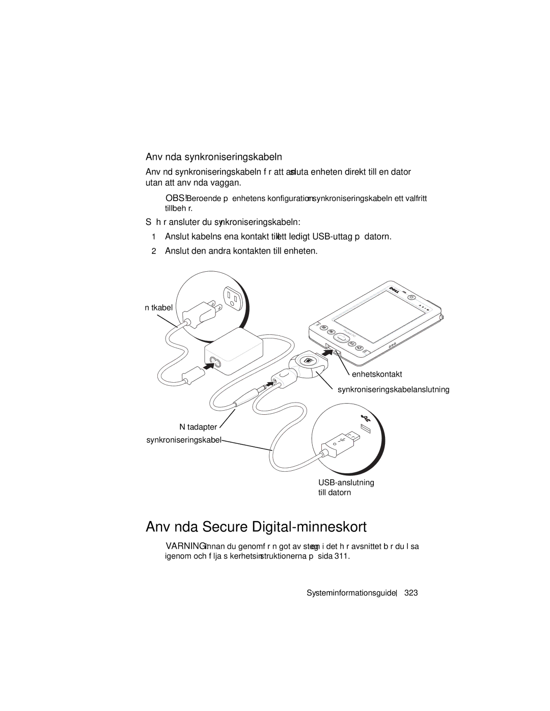 Dell X3 manual Använda Secure Digital-minneskort, Använda synkroniseringskabeln 