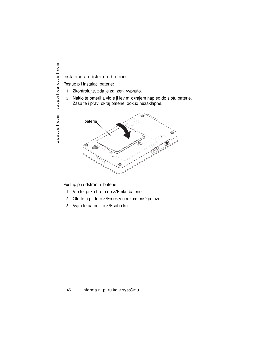 Dell X3 manual Instalace a odstranění baterie 