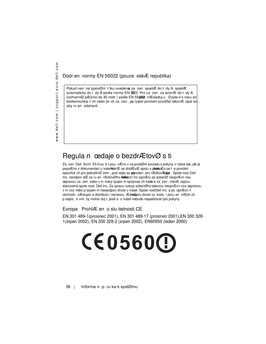 Dell X3 manual Regulační údaje o bezdrátové síti, Dodrűení normy EN 55022 pouze Česká republika 