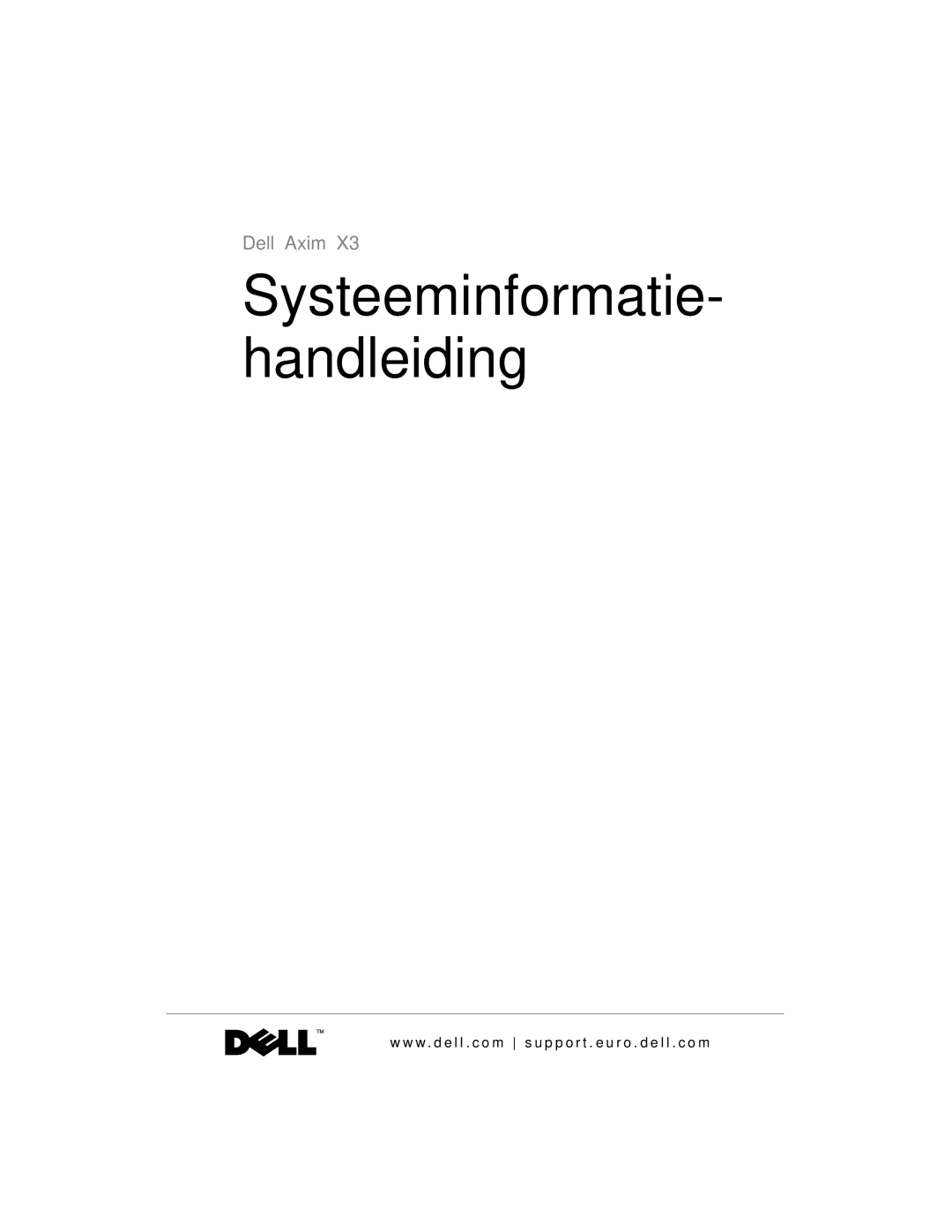 Dell X3 manual Systeeminformatie- handleiding 