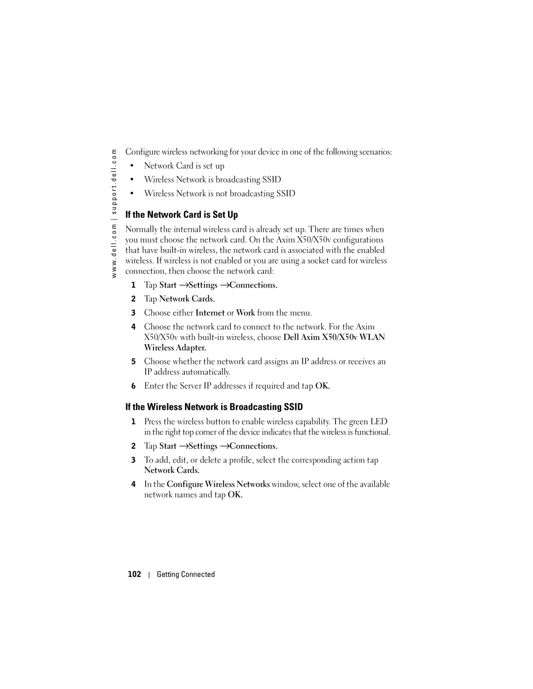 Dell X50, C03UL owner manual If the Network Card is Set Up, If the Wireless Network is Broadcasting Ssid 