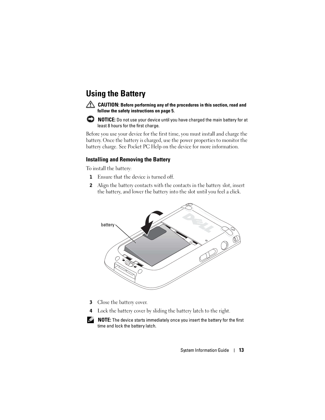 Dell X50 manual Using the Battery, Installing and Removing the Battery 