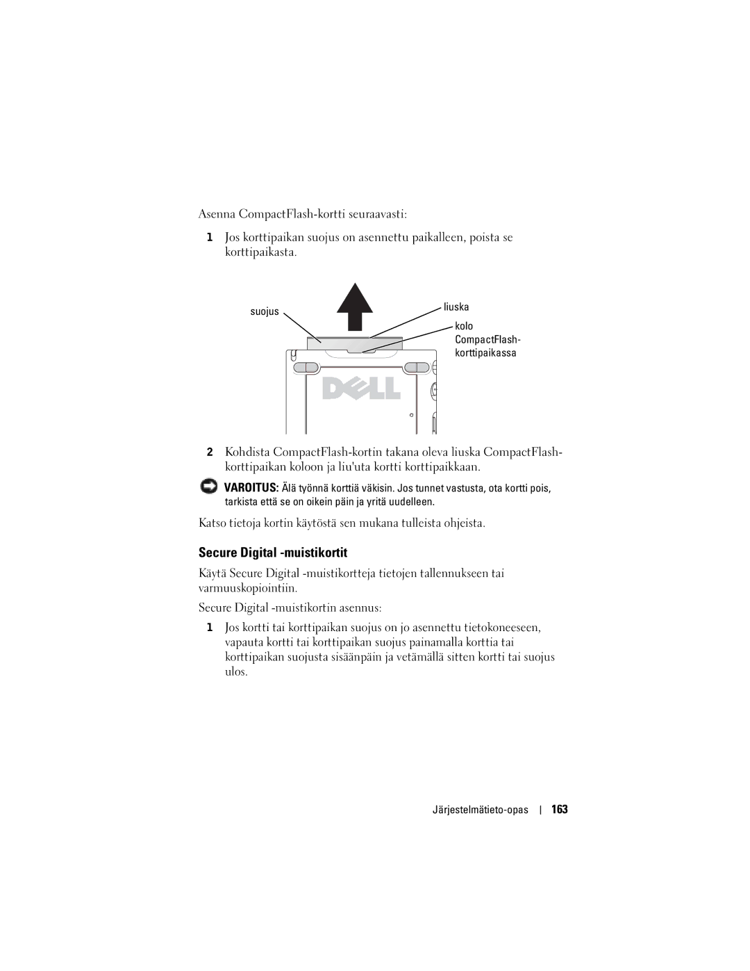 Dell X50 manual Secure Digital -muistikortit, 163, Suojus 