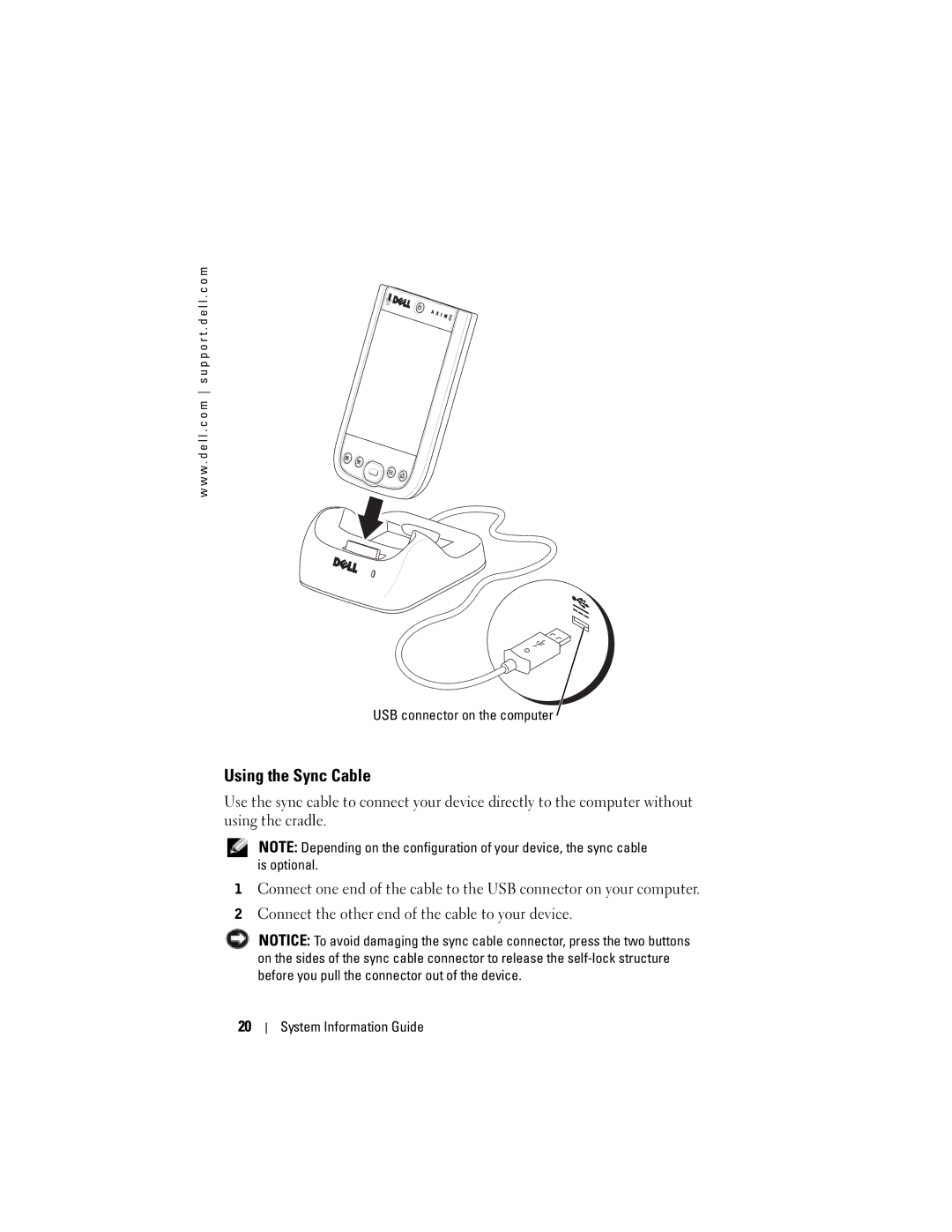 Dell X50 manual Using the Sync Cable, USB connector on the computer 