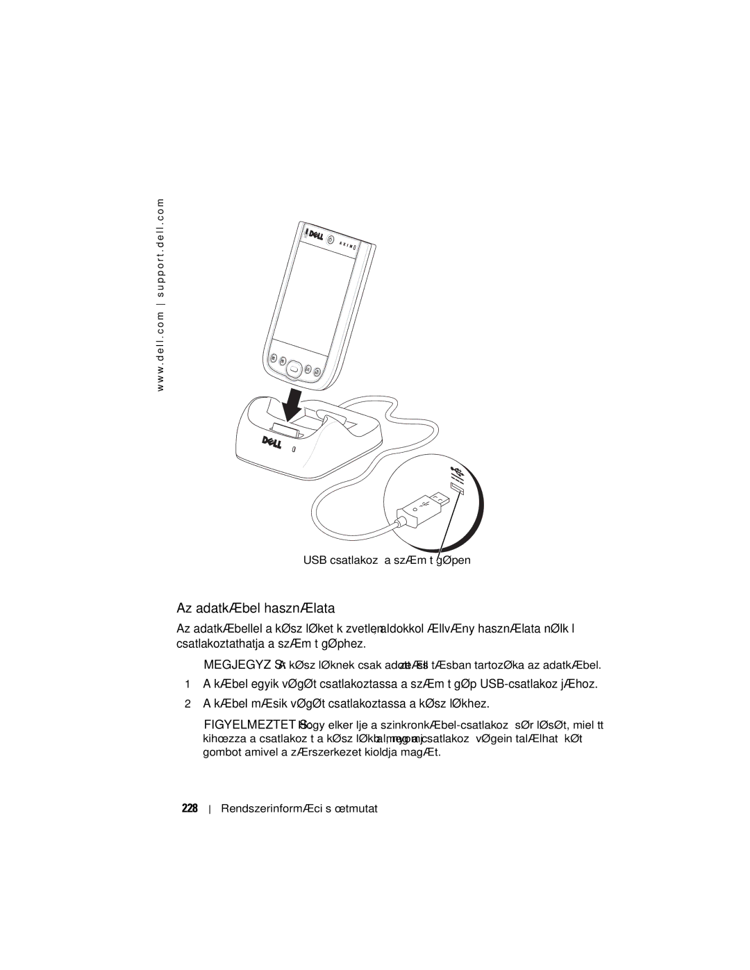 Dell X50 manual Az adatkábel használata, 228 