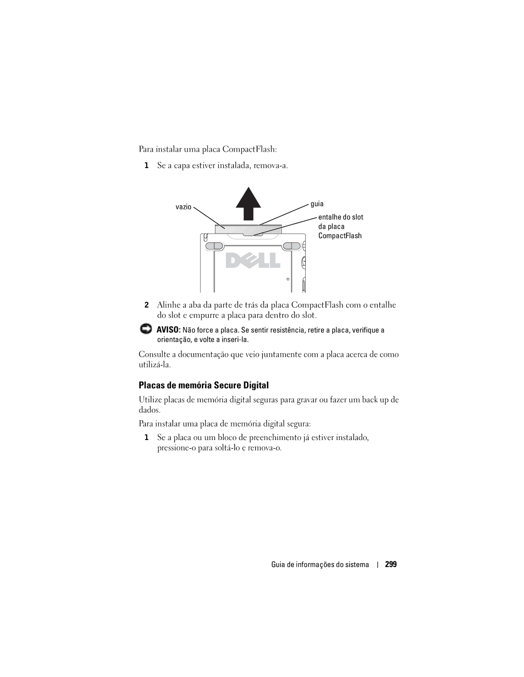 Dell X50 manual Placas de memória Secure Digital, 299, Vazio 