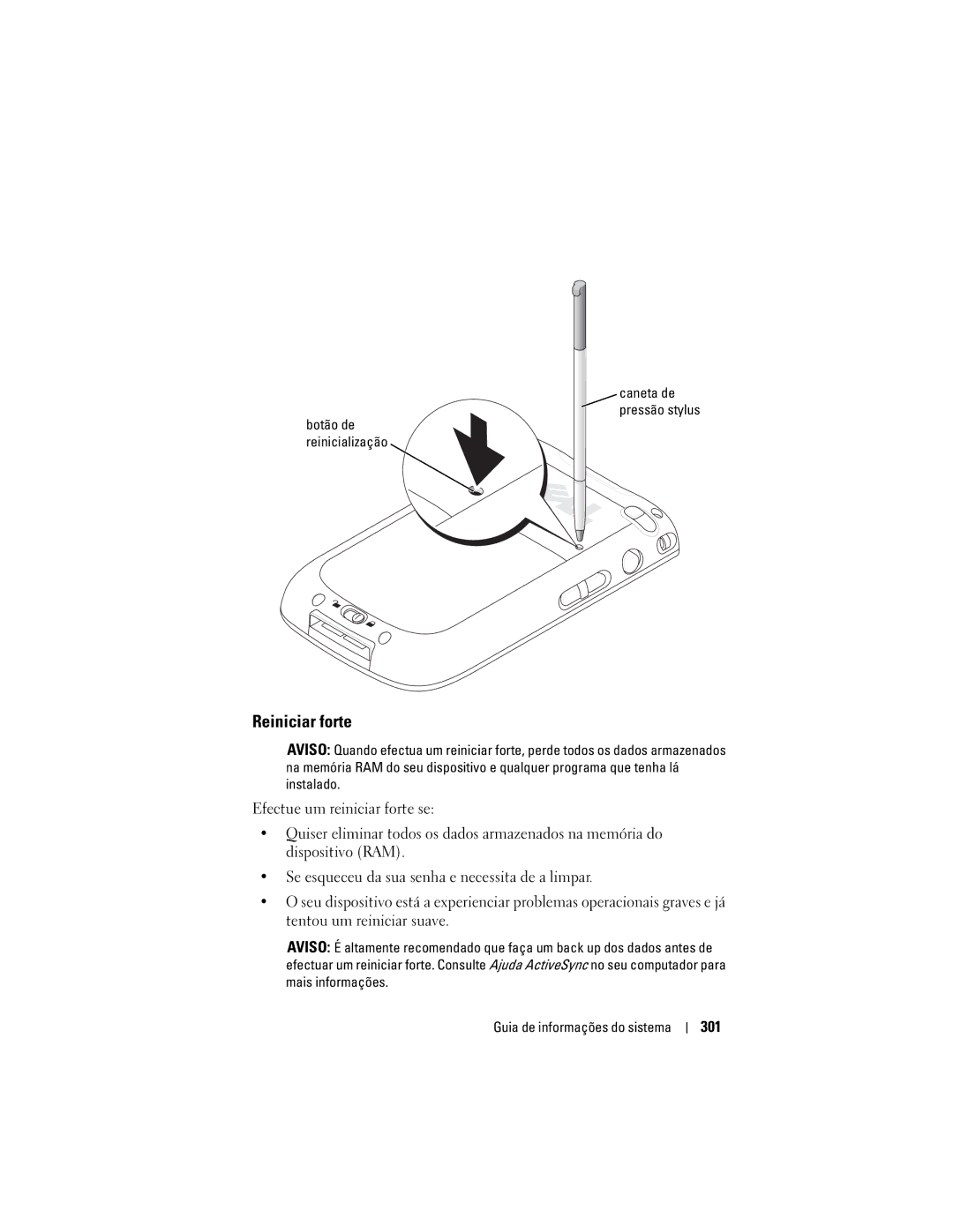 Dell X50 manual Reiniciar forte, 301, Caneta de Pressão stylus 