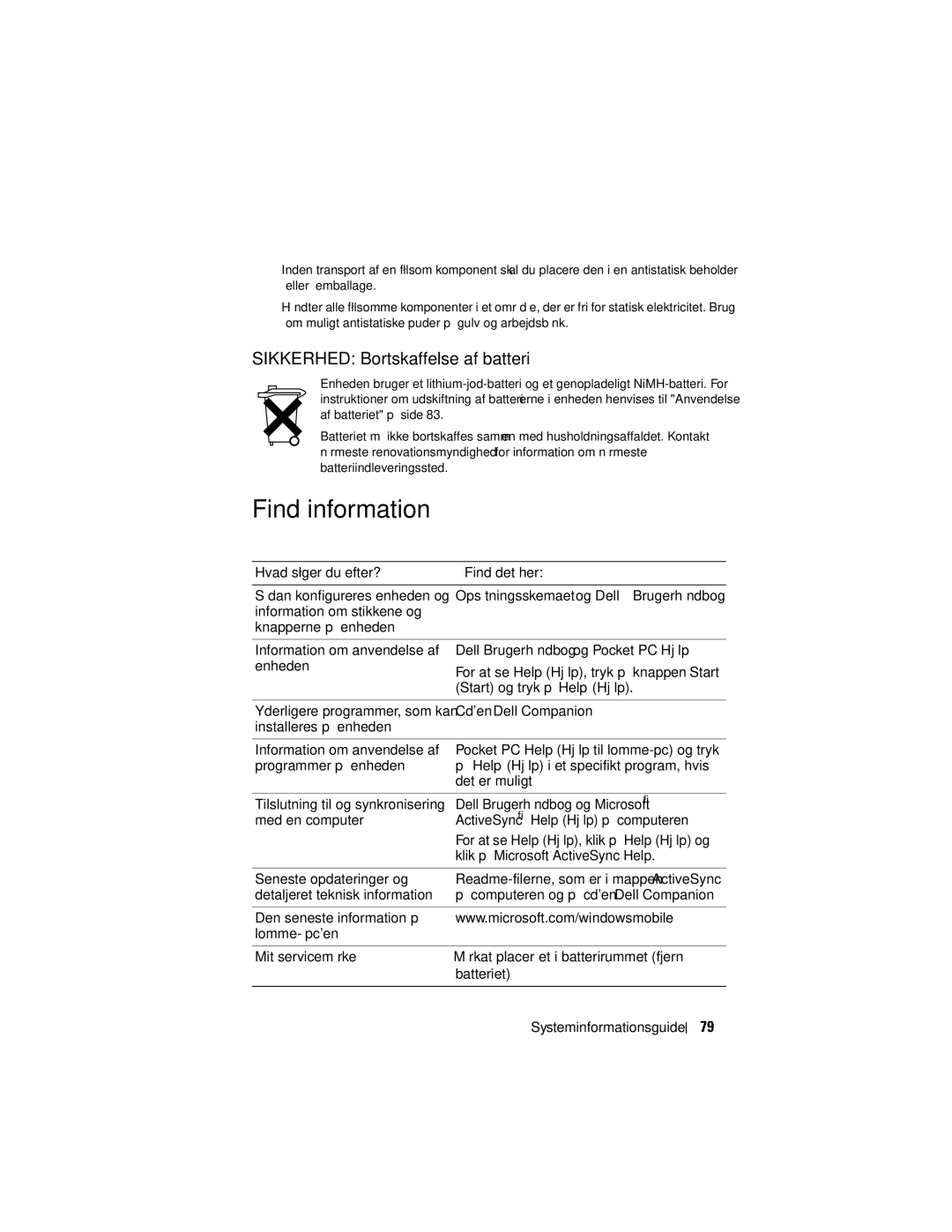 Dell X50 manual Find information, Sikkerhed Bortskaffelse af batteri 