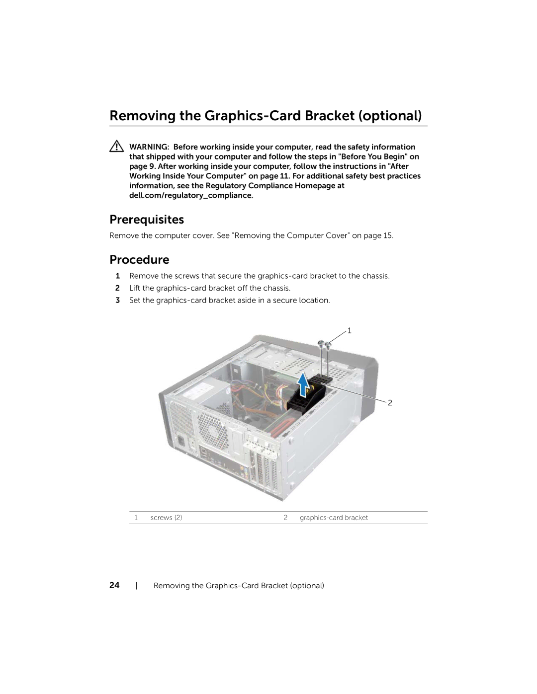 Dell X87001253BLK, XPS 8700 manual Removing the Graphics-Card Bracket optional, Prerequisites 