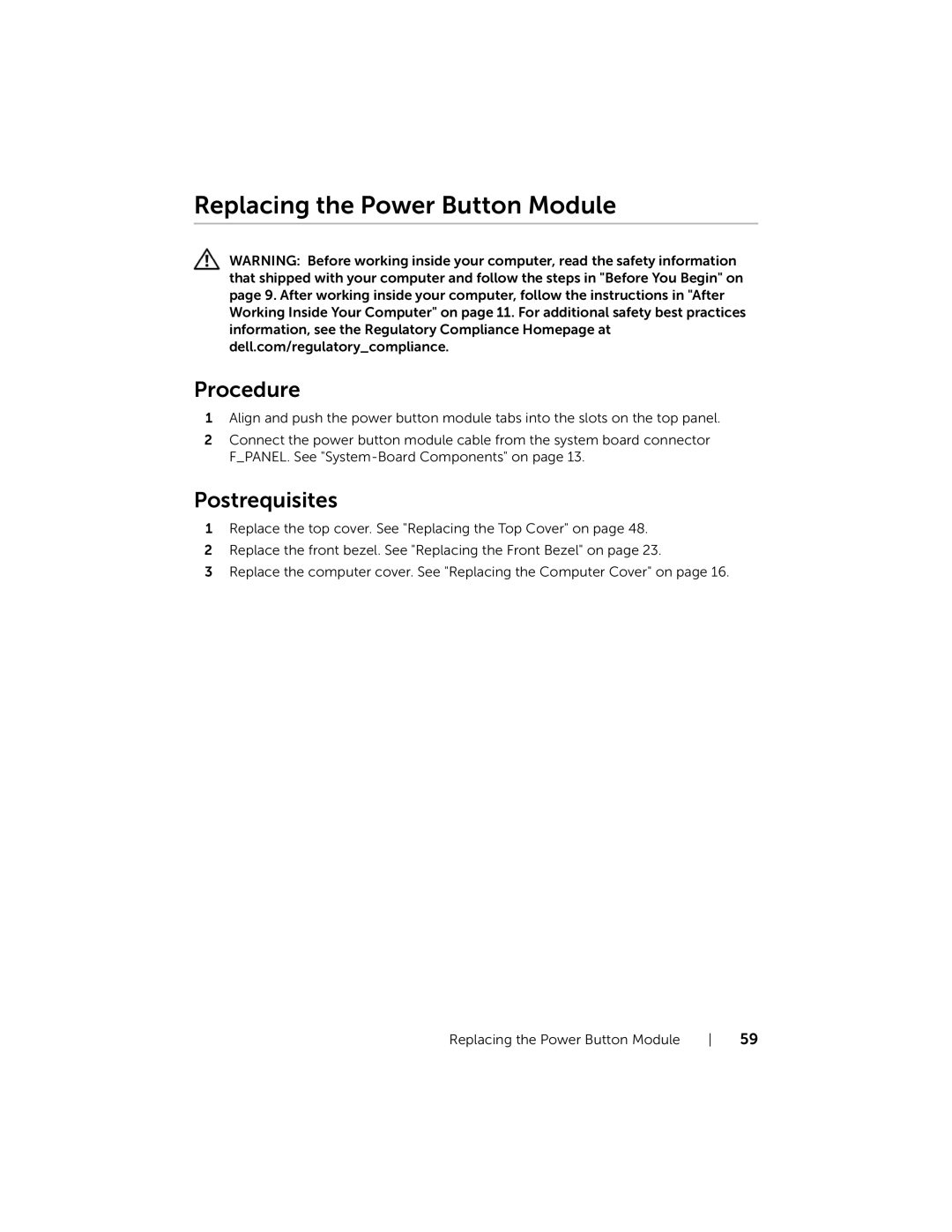 Dell XPS 8700, X87001253BLK manual Replacing the Power Button Module, Postrequisites 