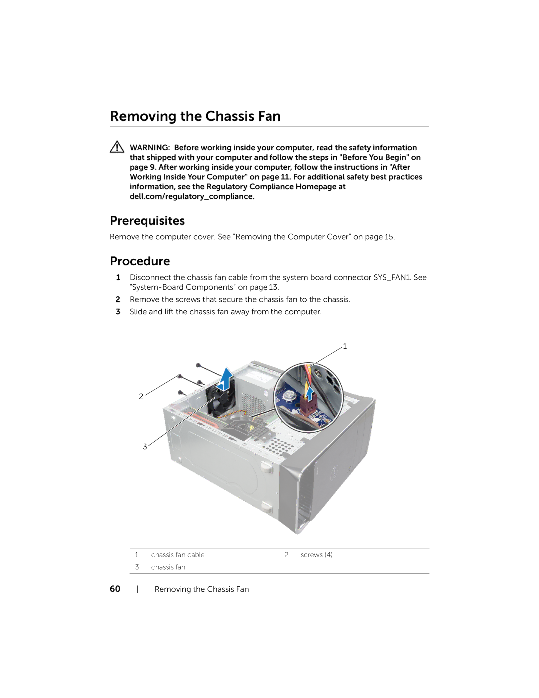 Dell X87001253BLK, XPS 8700 manual Removing the Chassis Fan, Prerequisites 