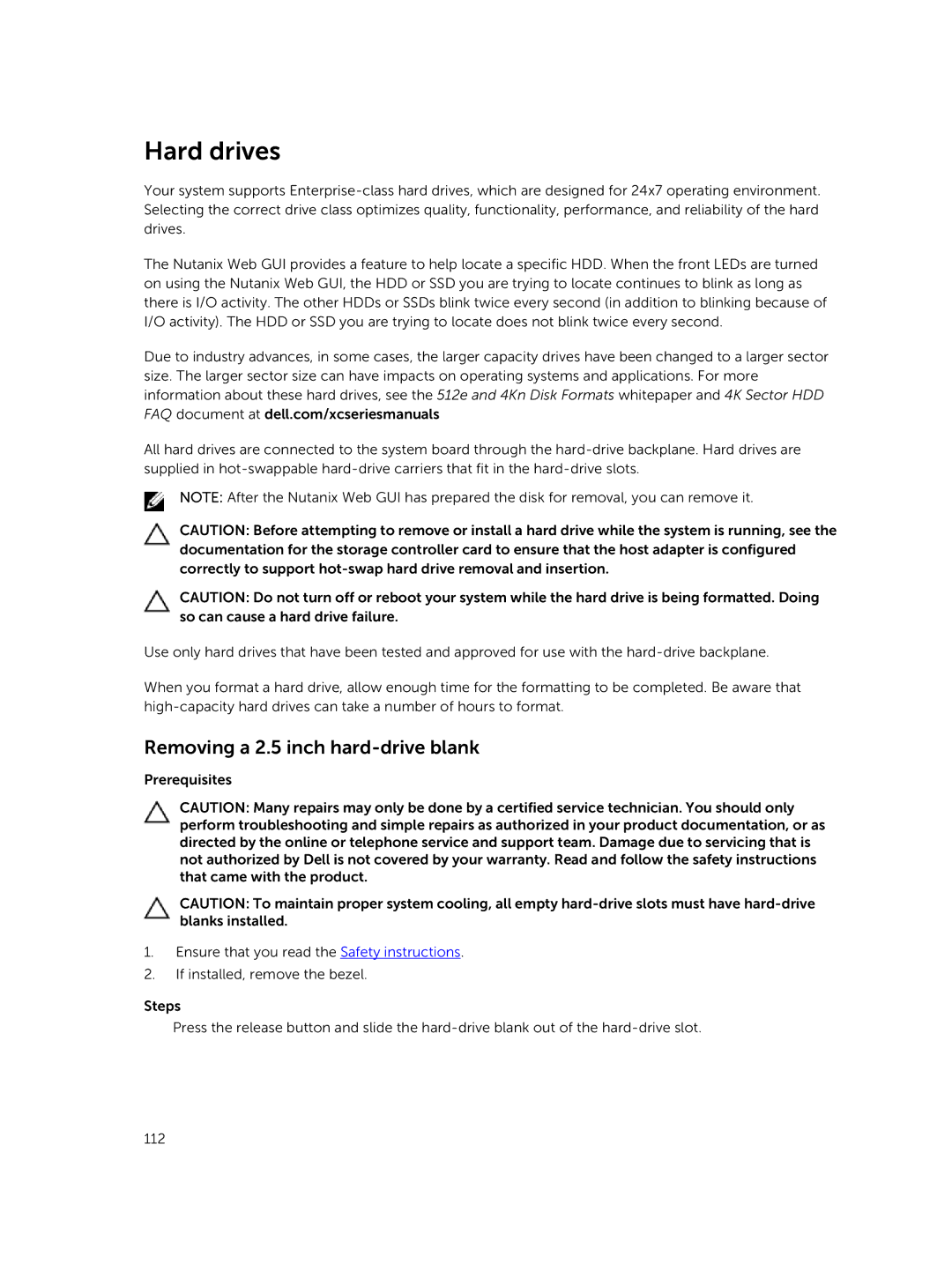 Dell XC730xd owner manual Hard drives, Removing a 2.5 inch hard-drive blank 