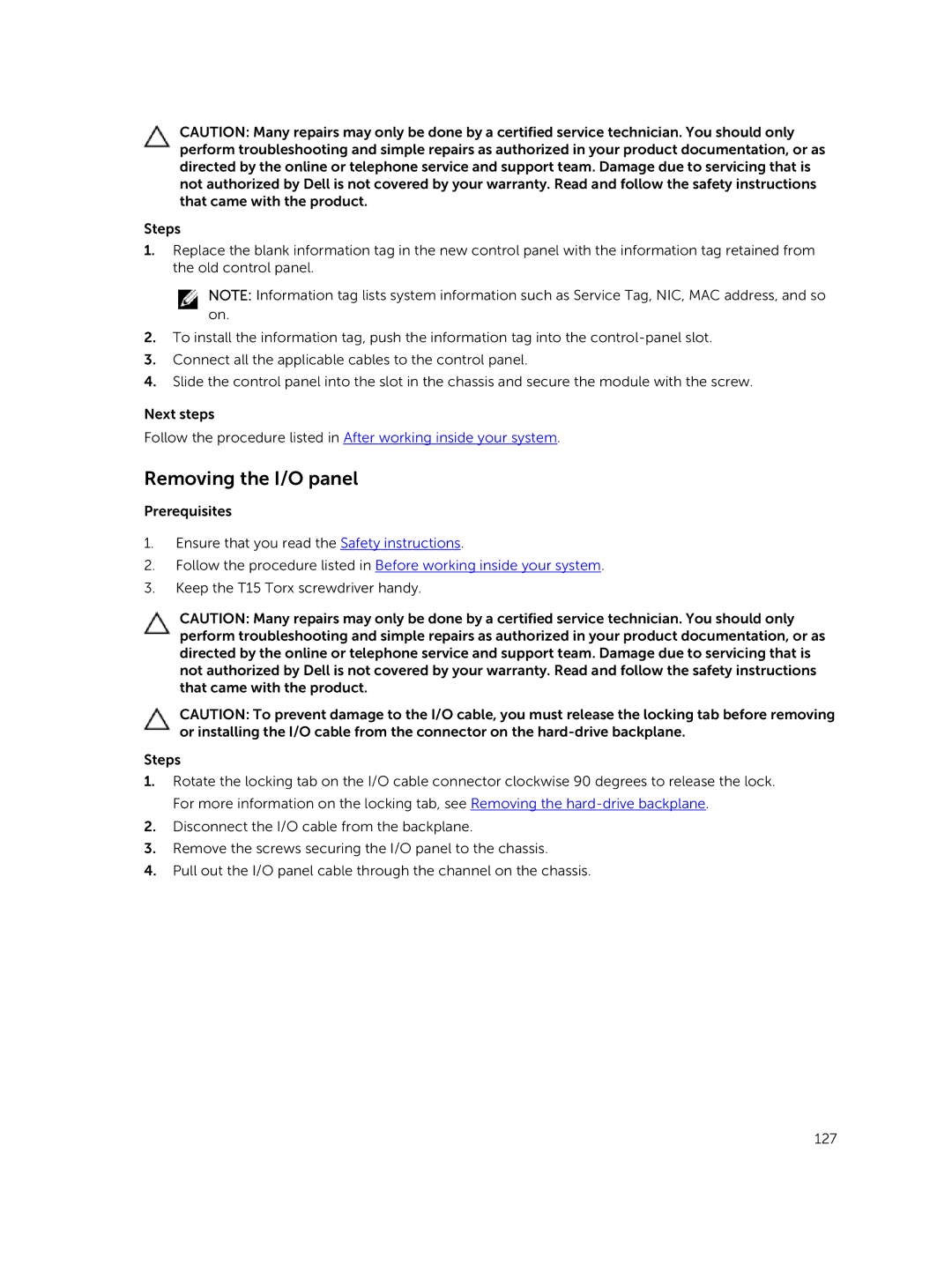 Dell XC730xd owner manual Removing the I/O panel 