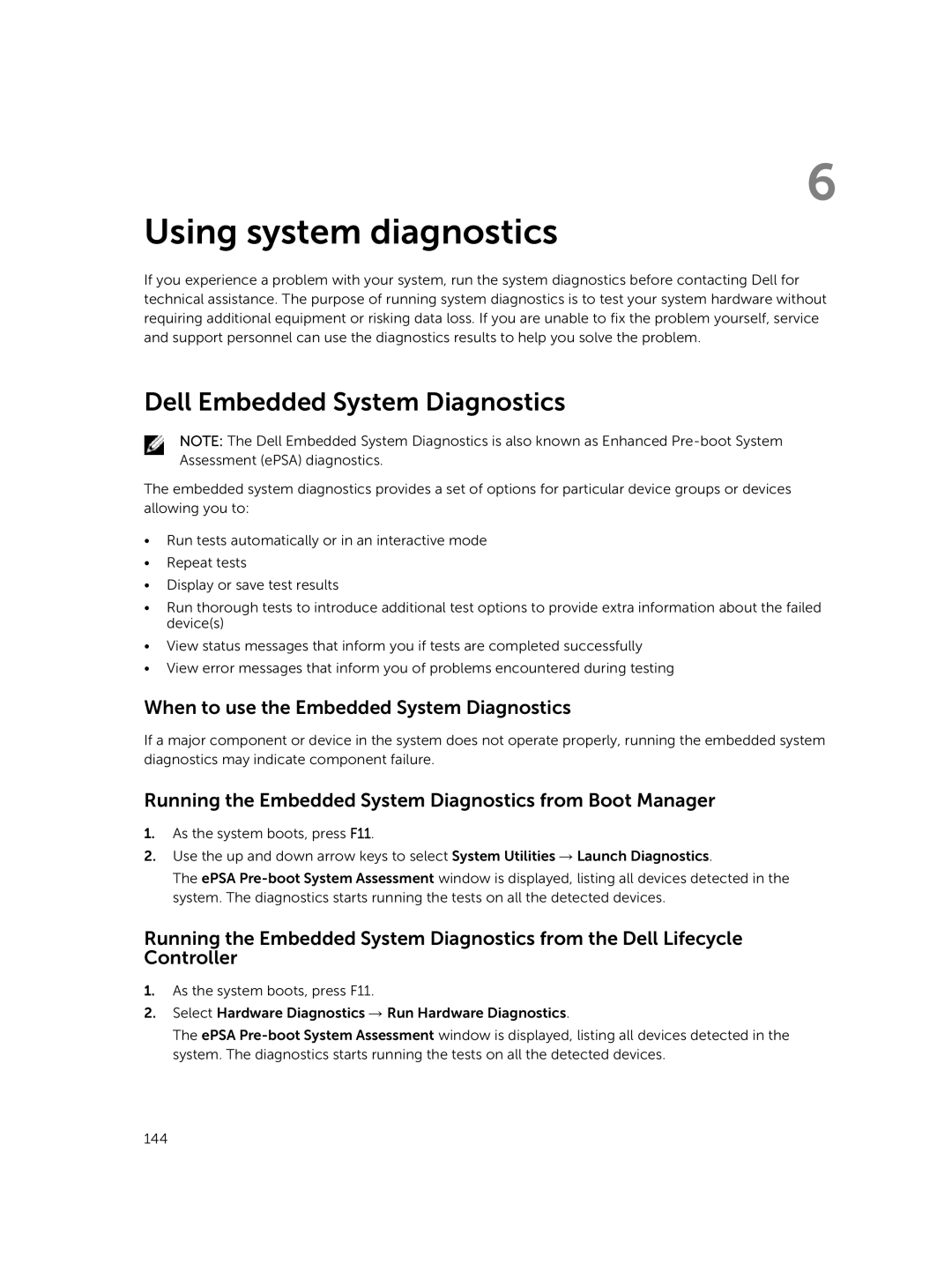 Dell XC730xd owner manual Dell Embedded System Diagnostics, When to use the Embedded System Diagnostics 