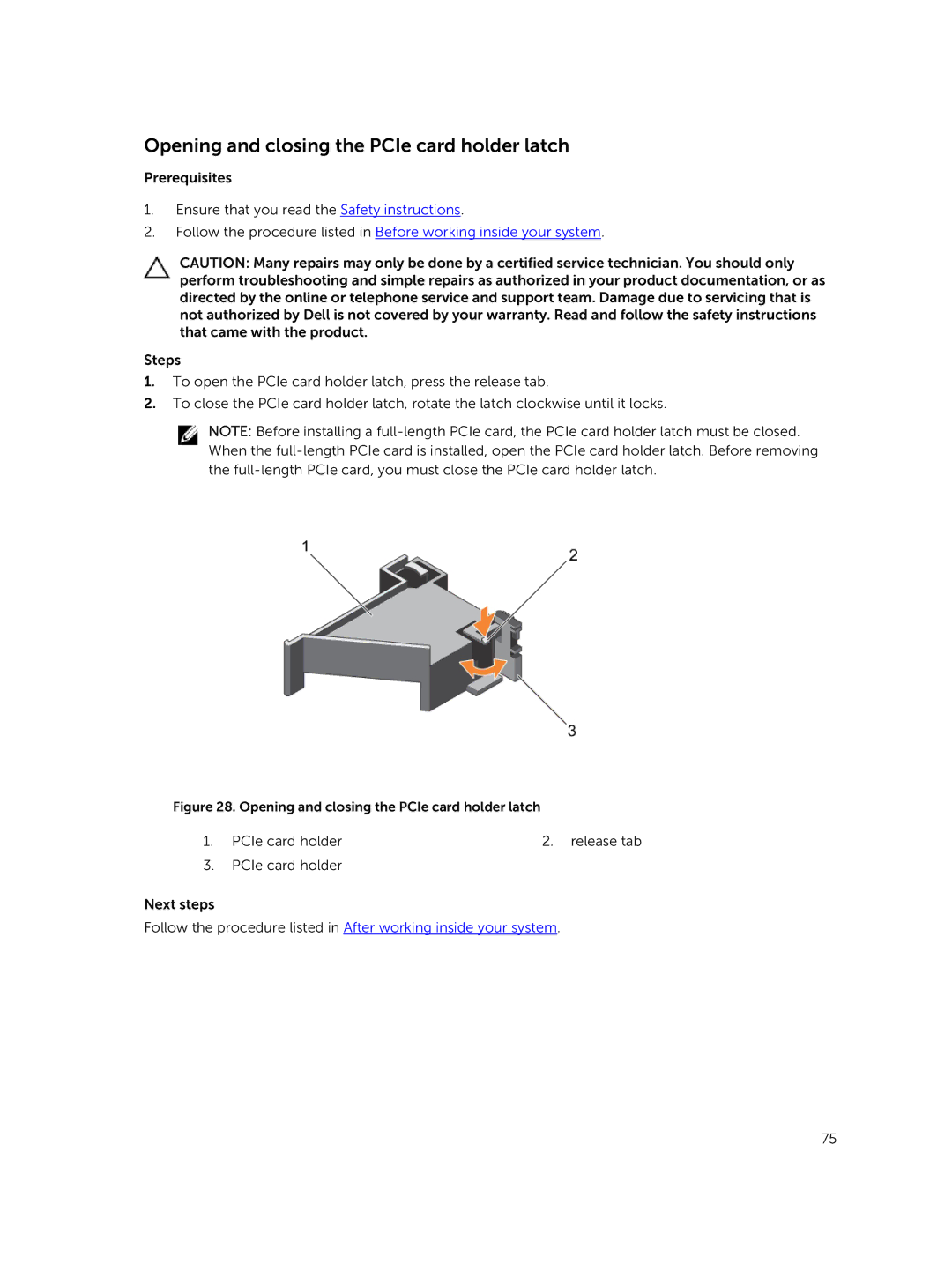 Dell XC730xd owner manual Opening and closing the PCIe card holder latch 