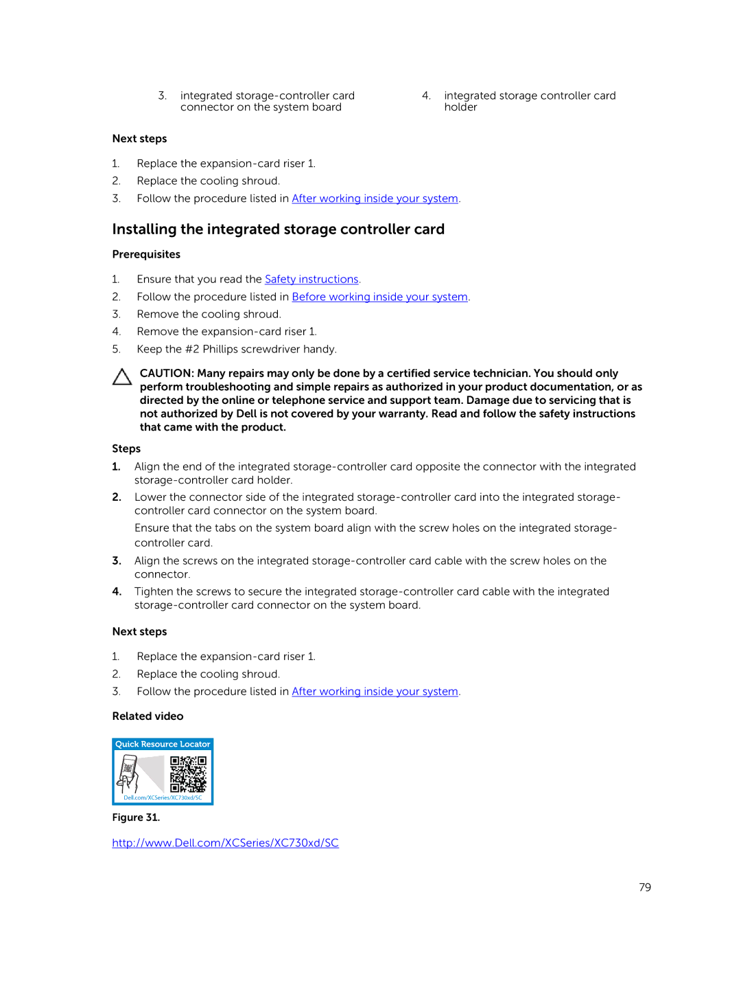 Dell XC730xd owner manual Installing the integrated storage controller card 