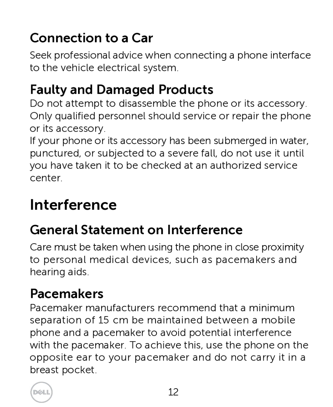 Dell XCD35 user manual Connection to a Car, Faulty and Damaged Products, General Statement on Interference, Pacemakers 