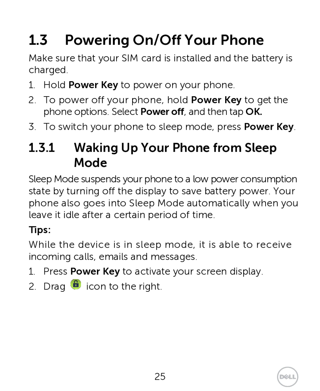 Dell XCD35 user manual Powering On/Off Your Phone, Waking Up Your Phone from Sleep Mode, Tips 