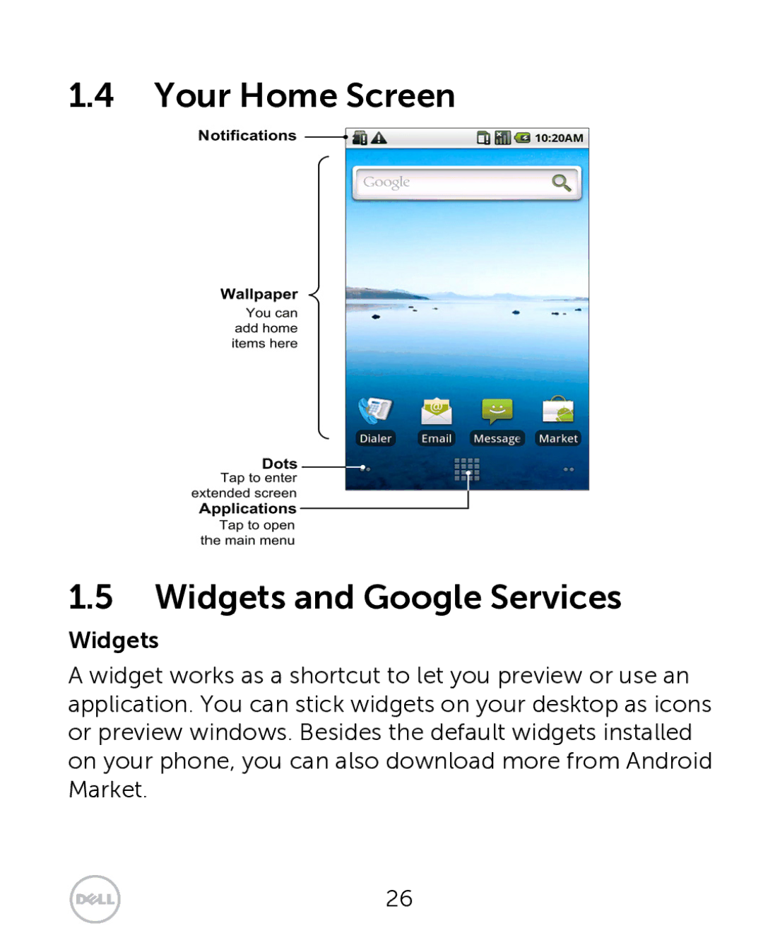 Dell XCD35 user manual Your Home Screen Widgets and Google Services 