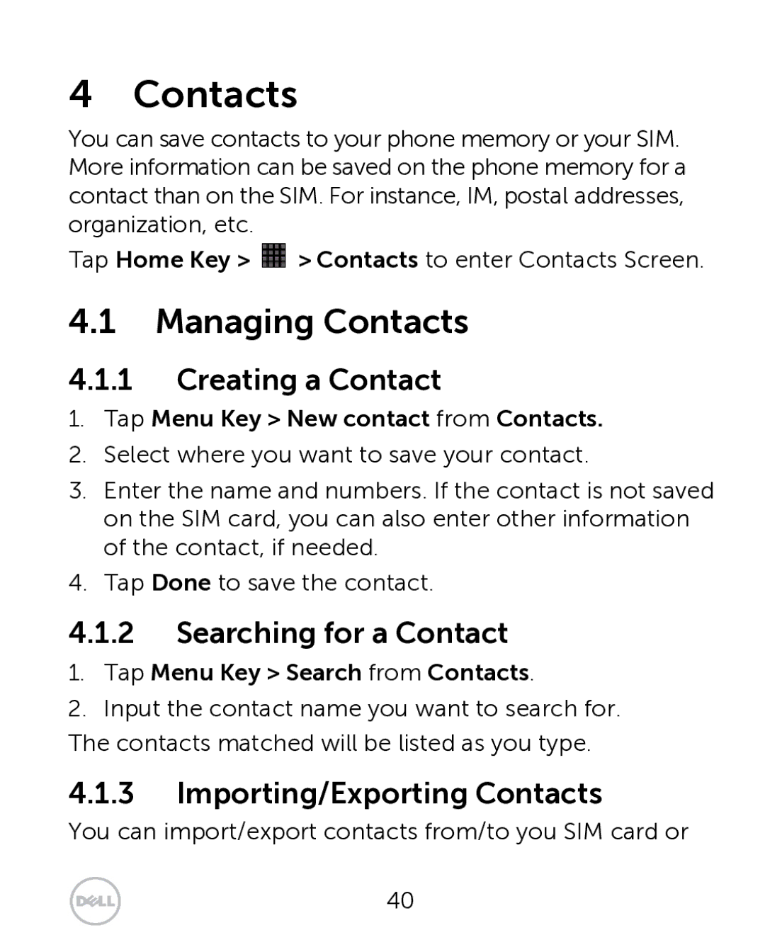 Dell XCD35 user manual Managing Contacts, Creating a Contact, Searching for a Contact, Importing/Exporting Contacts 