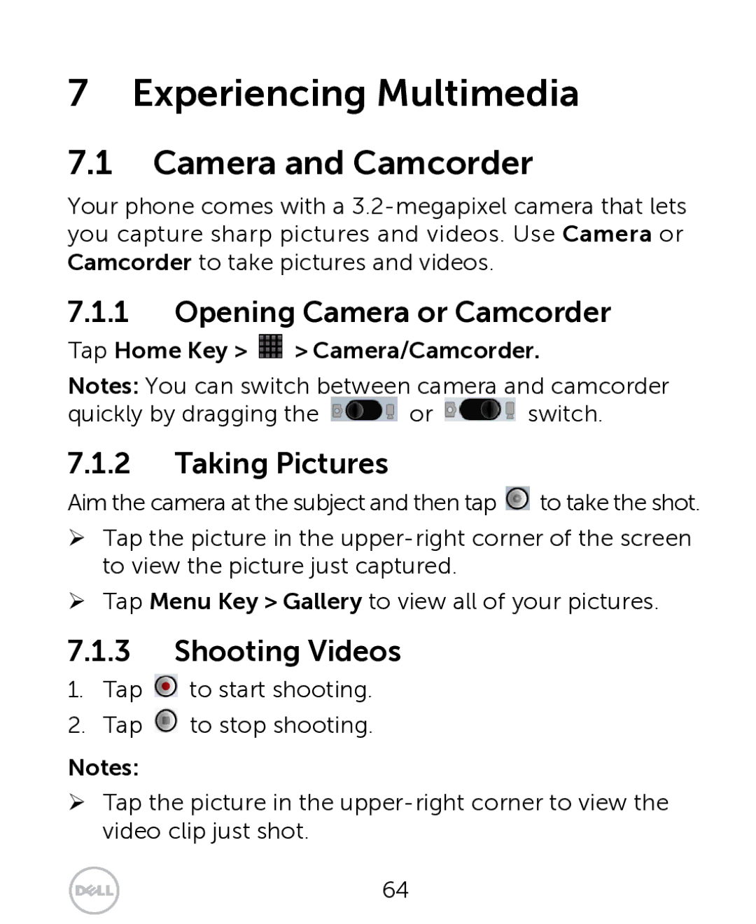 Dell XCD35 Experiencing Multimedia, Camera and Camcorder, Opening Camera or Camcorder, Taking Pictures, Shooting Videos 