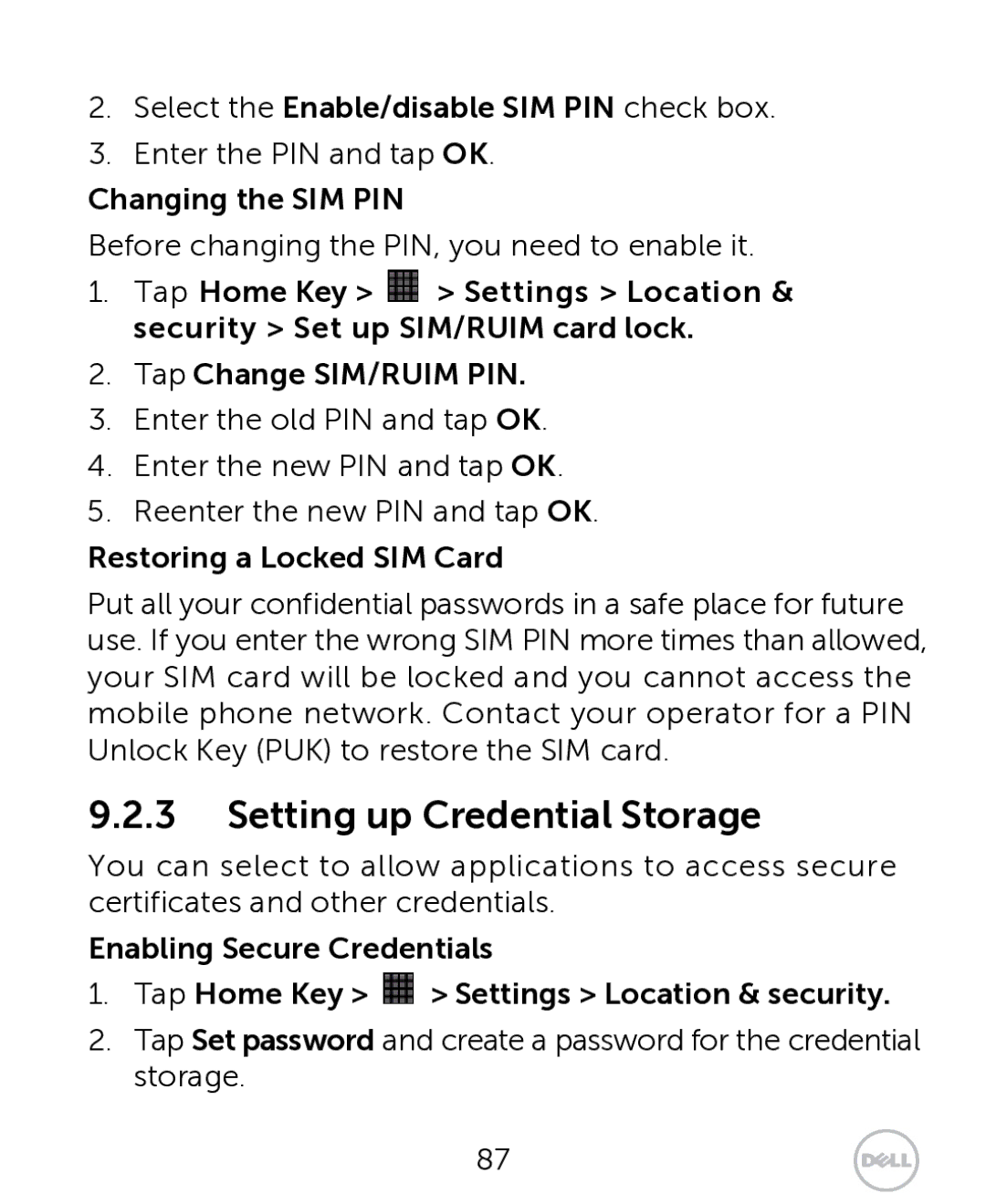 Dell XCD35 user manual Setting up Credential Storage, Select the Enable/disable SIM PIN check box, Changing the SIM PIN 