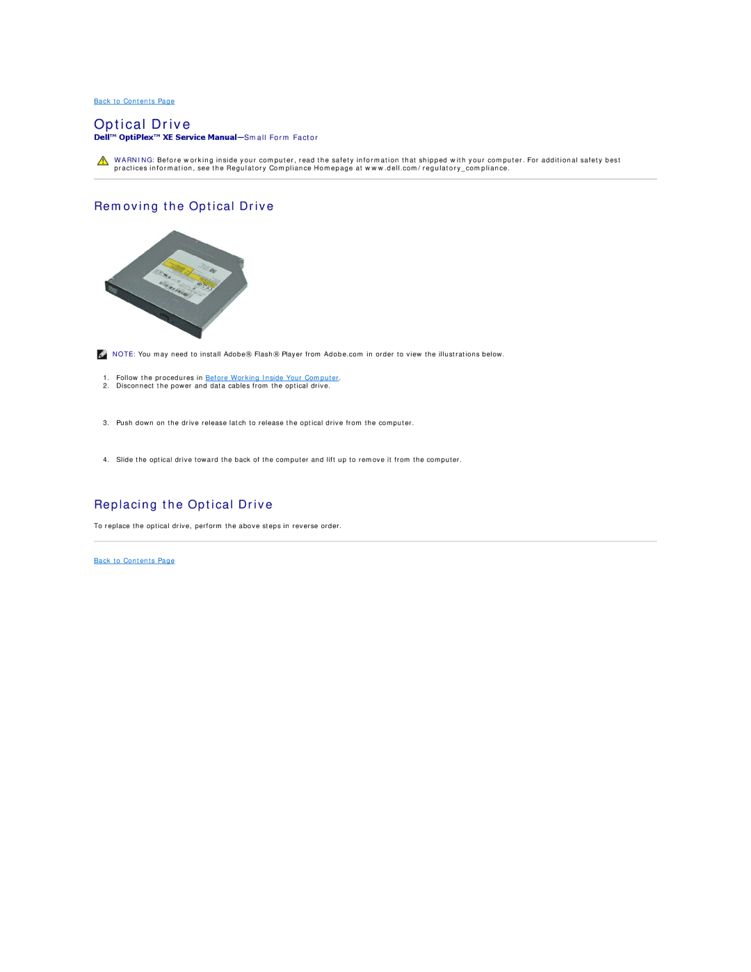 Dell XE specifications Removing the Optical Drive, Replacing the Optical Drive 