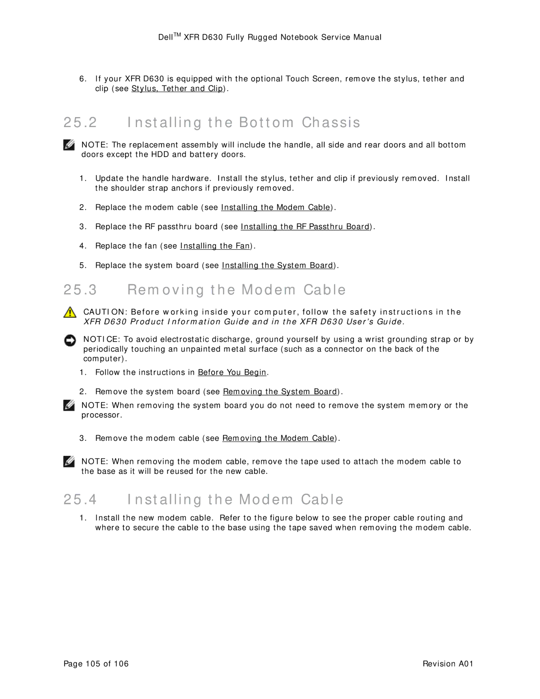 Dell XFR D630 service manual Installing the Bottom Chassis, Removing the Modem Cable, Installing the Modem Cable 