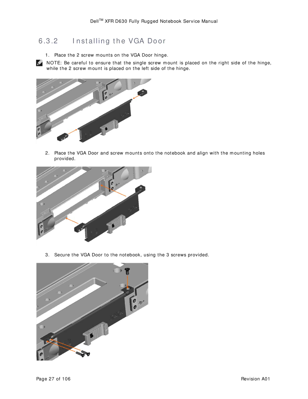 Dell XFR D630 service manual Installing the VGA Door 