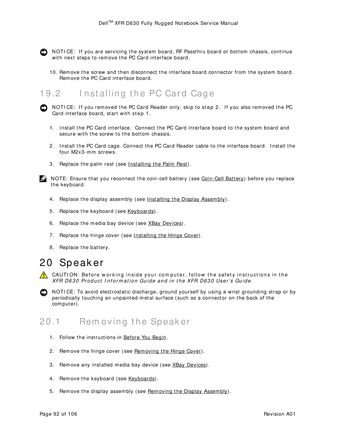 Dell XFR D630 service manual Installing the PC Card Cage, Removing the Speaker 