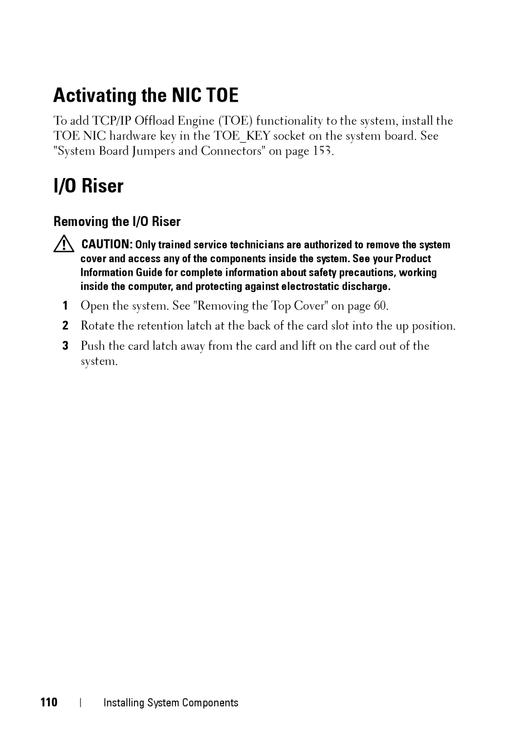 Dell XK946 manual Activating the NIC TOE, Removing the I/O Riser, 110 