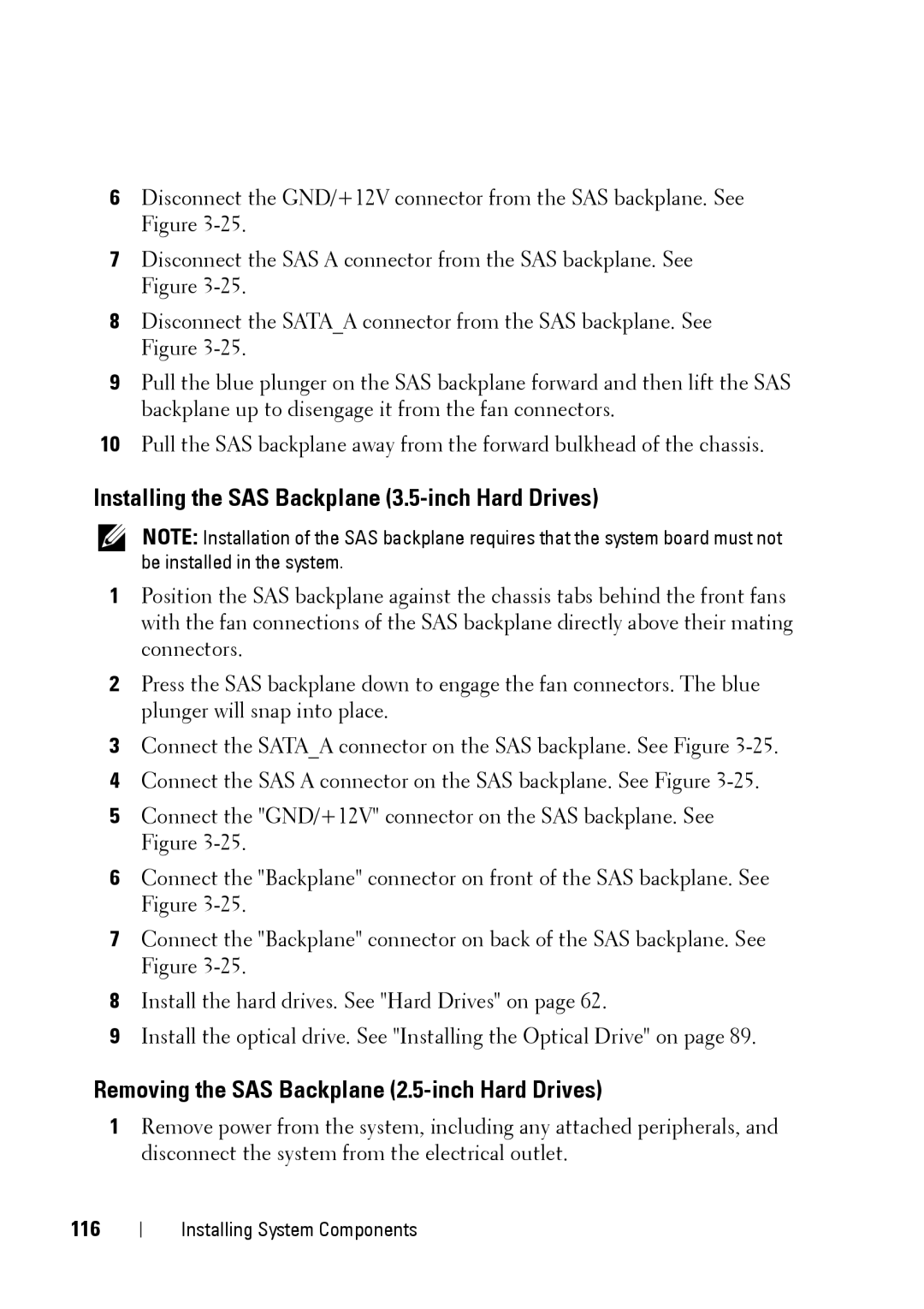 Dell XK946 manual Installing the SAS Backplane 3.5-inch Hard Drives, Removing the SAS Backplane 2.5-inch Hard Drives, 116 