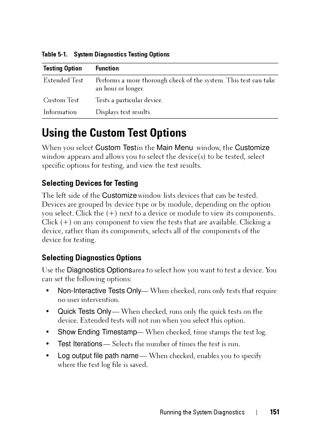 Dell XK946 manual Using the Custom Test Options, Selecting Devices for Testing, Selecting Diagnostics Options, 151 