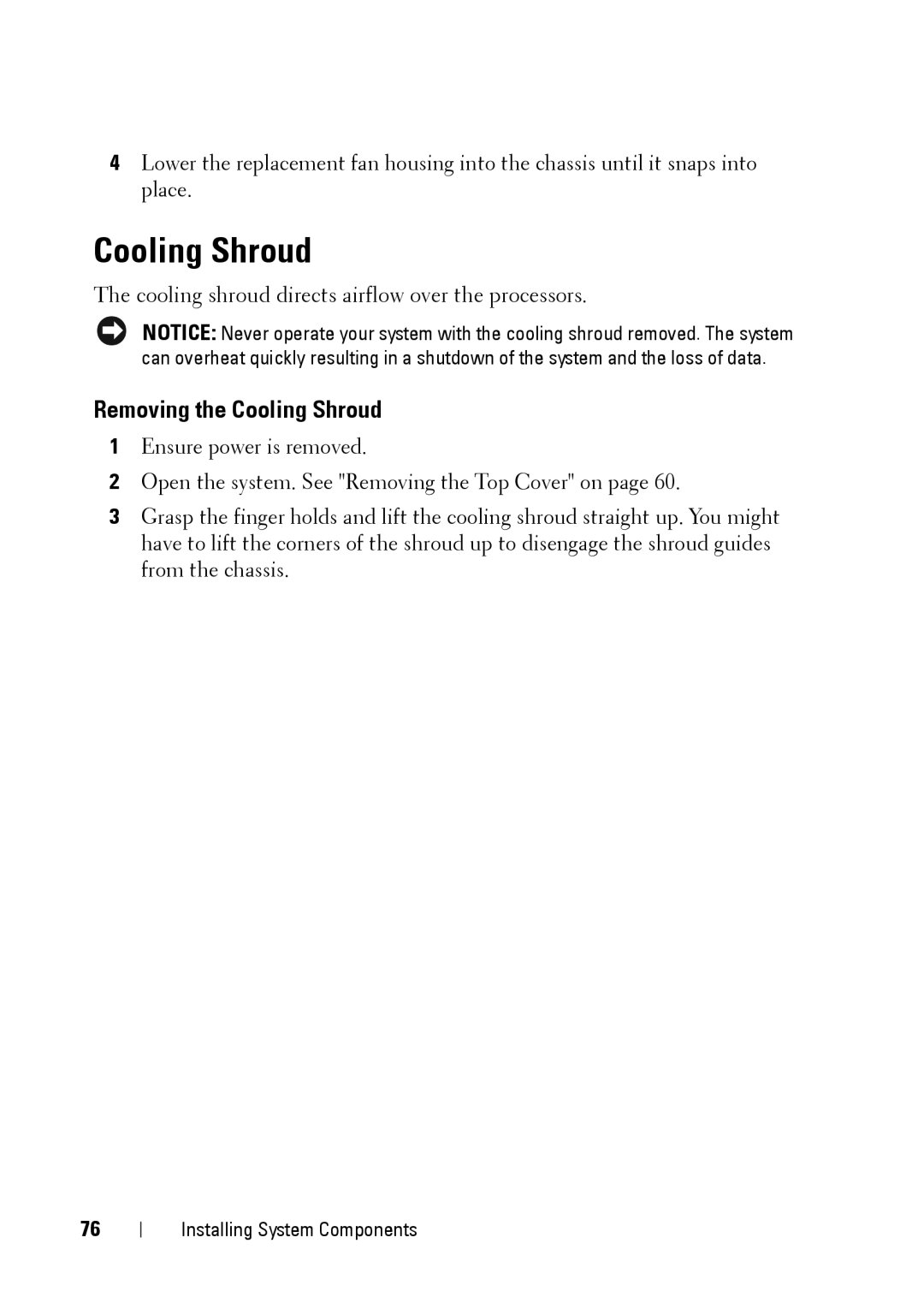 Dell XK946 manual Removing the Cooling Shroud 